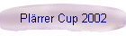 Plrrer Cup 2002